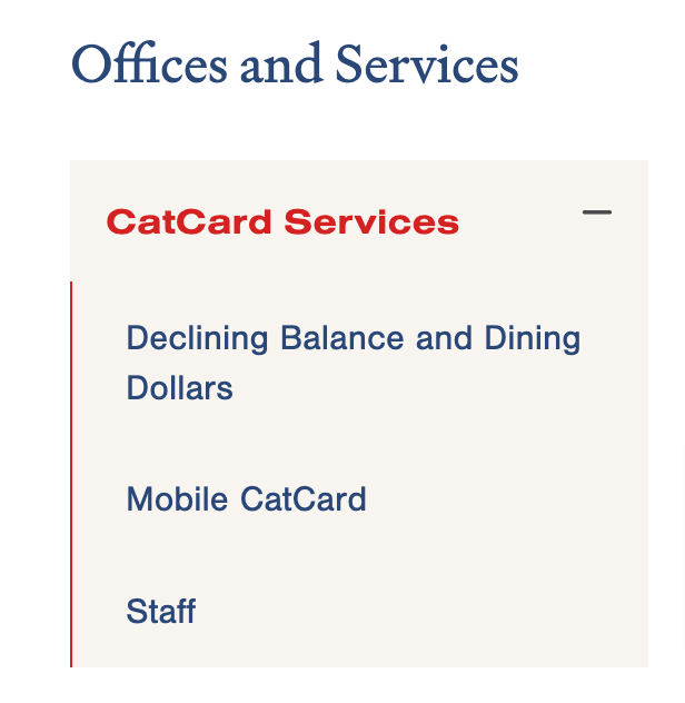 a chunk of text that reads "Offices and Services: CatCard Services" and below that, "Declining Balance and Dining Dollars," "Mobile CatCards" and "Staff"